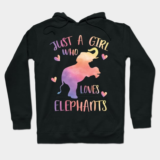 Just a girl who loves elephants Hoodie by PrettyPittieShop